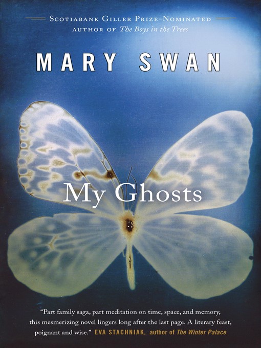 Title details for My Ghosts by Mary Swan - Available